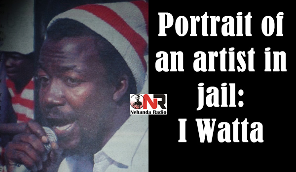 Portrait of an artist in jail: I Watta