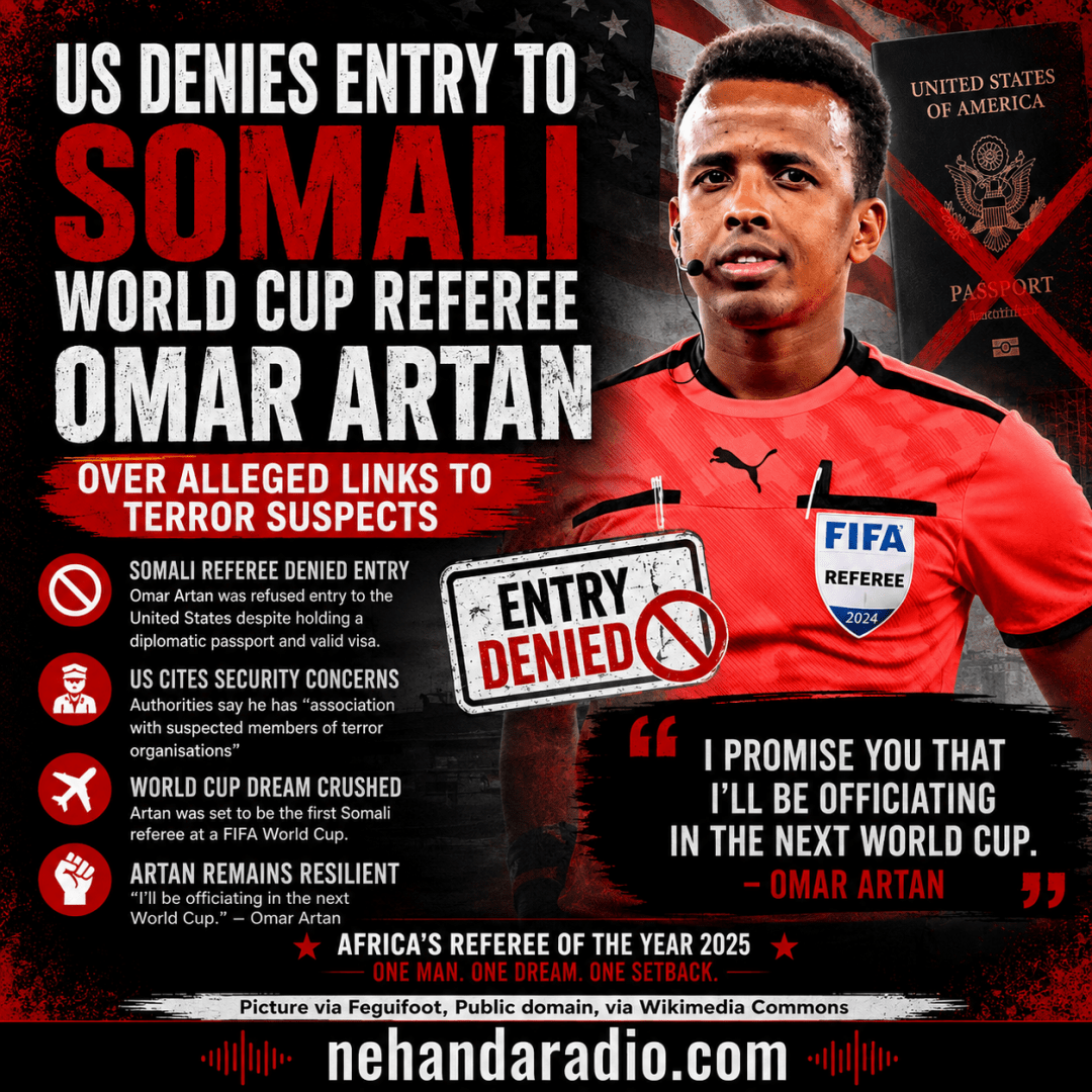 US says Somali World Cup referee denied entry over alleged links to terror suspects